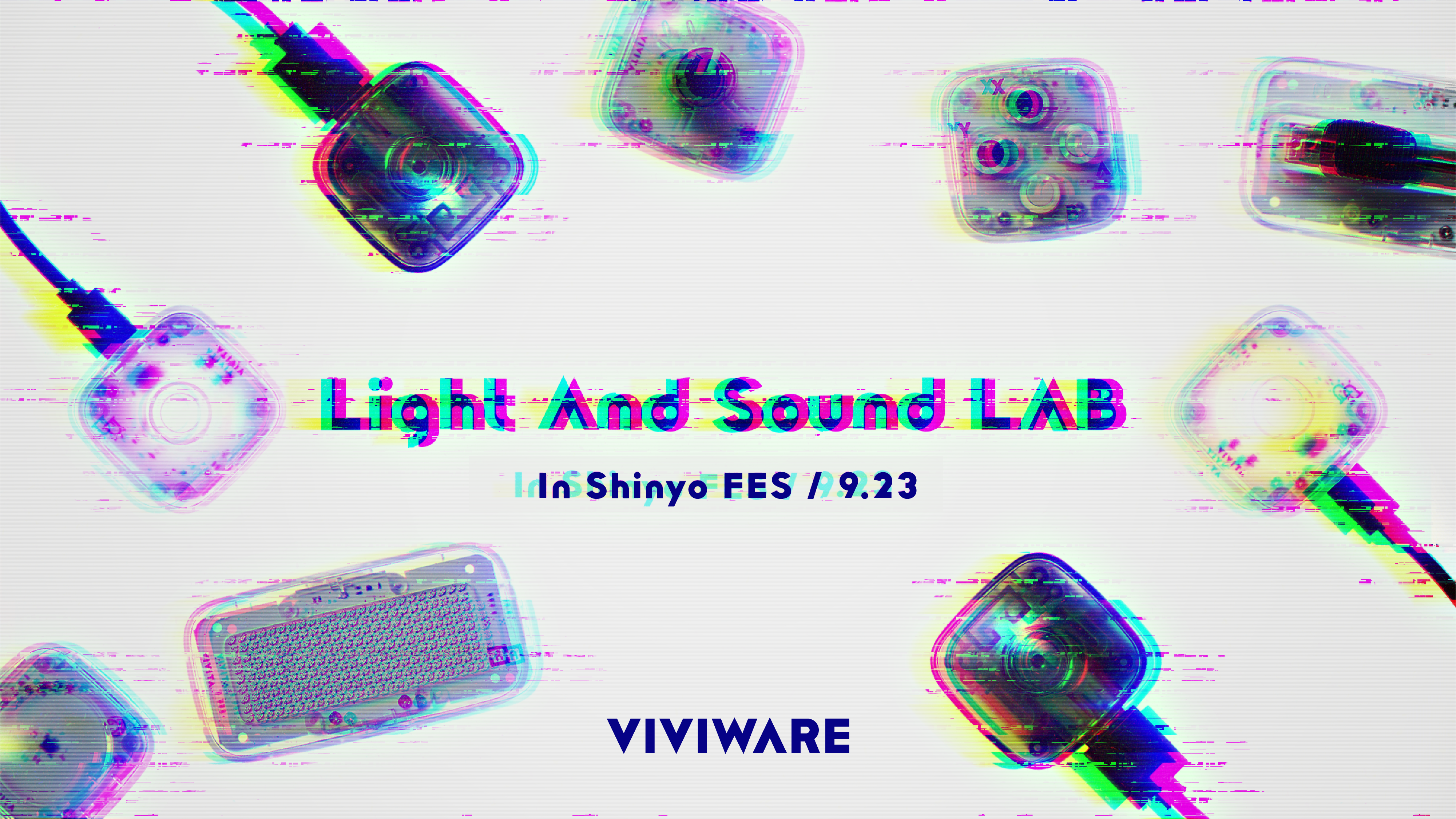VIVIWAREの光と音のワークショップを実施します